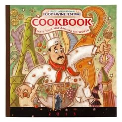 Disney Book - EPCOT International Food & Wine Festival 2013 Cookbook