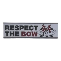 Disney Nameplate - Minnie Mouse - Respect The Bow